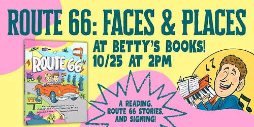Route 66: Faces and Places