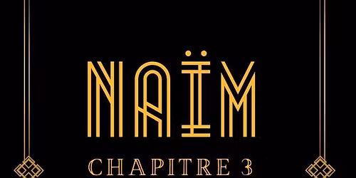 NA\u00cfM chapitre 3