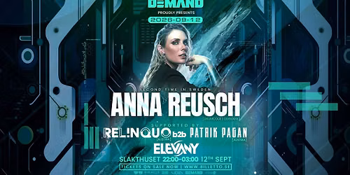 DEMAND Pres. Anna Reusch | Slakthuset
