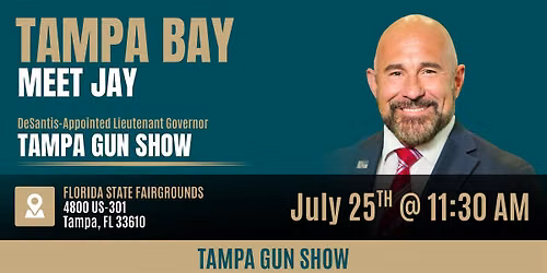 Join DeSantis-Appointed Lt. Governor Jay Collins at the Tampa Gun Show