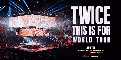 TWICE [THIS IS FOR] WORLD TOUR IN AUSTIN