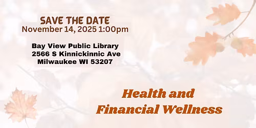 Your Health and Your Financial Wellness