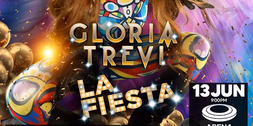 Gloria Trevi: LA FIESTA \u2022 GUADALAJARA, JAL (MX)