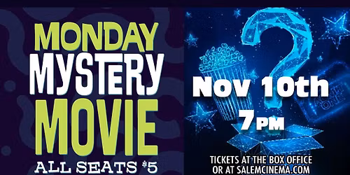 $5 Monday Mystery Movie 11\/10\/25