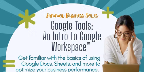Google Tools: An Intro to Google Workshop