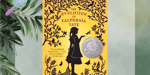 Kid's Book Club: The Evolution of Calpurnia Tate