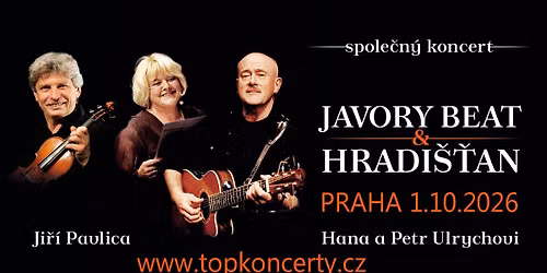 Ji\u0159\u00ed Pavlica, Hradi\u0161\u0165an & Hana a Petr Ulrychovi, Javory Beat