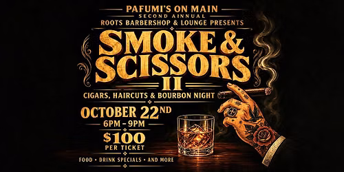 Smoke & Scissors