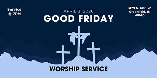 Good Friday Worship Service
