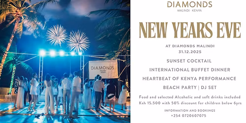New Years Eve Diamonds Malindi