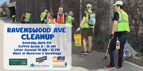 Ravenswood Ave Cleanup with Cleanup Club!