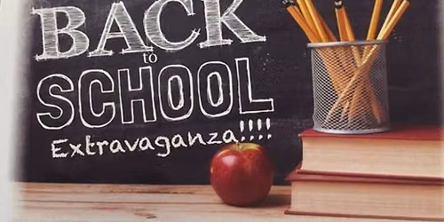 Back to School Extravaganza 