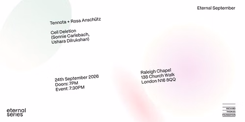 Eternal September: Tennota + Rosa Ansch\u00fctz \/ Cell Deletion