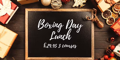 \ud83c\udf81 Boxing Day Lunch \ud83c\udf81