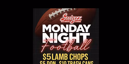 Monday Night Football Madness $5 Lamb Chops $5 Don $1 Wings