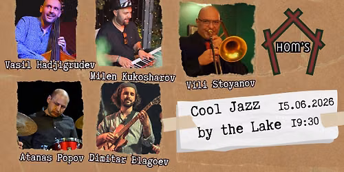 Cool Jazz by the Lake feat. Vili Stoyanov & Milen Kukosharov