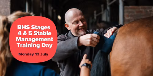 Stages 4 & 5 Stable Management Training Day