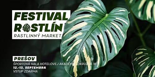 Festival Rastl\u00edn v Pre\u0161ove - ve\u013ek\u00fd trh s rastlinami za skvel\u00e9 ceny