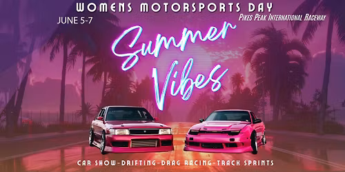 Summer Vibes - Women's Motorsports Day