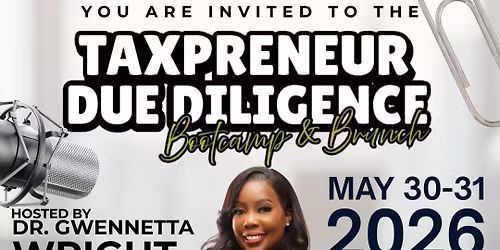 Protect Your PTIN\u2122: Taxpreneur Due Diligence Bootcamp & Brunch \u2013 Atlanta 2026