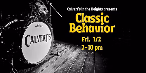 Classic Behavior @Calvert's