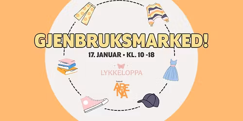Gjenbruksmarked - Lykkeloppa x Tangvall Arena \u267b\ufe0f