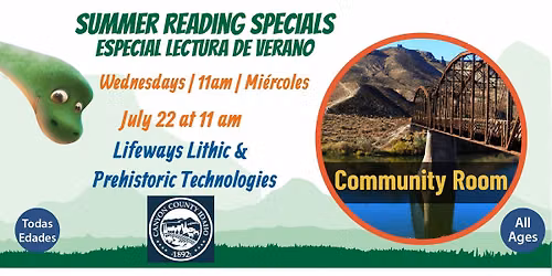 Summer Reading Special- Lifeway Lithic & Prehistoric Technologies