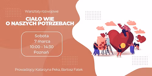 Cia\u0142o wie o naszych potrzebach - warsztaty rozwojowe