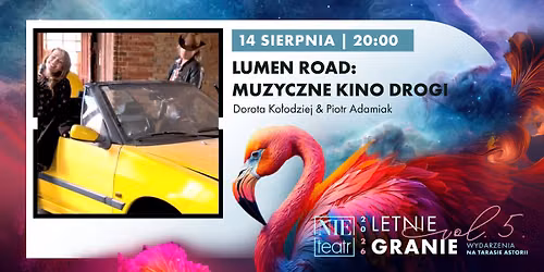 LETNIE GRANIE | LUMEN ROAD \u201eMuzyczne kino drogi\u201d