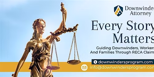 Could Where You Lived Explain Your Cancer? \u2014 Free Downwinders Seminar