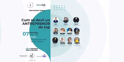 AFACEREA TA LA NIVELUL URM\u0102TOR | BIZZ.CONNECT DUBLIN 2025