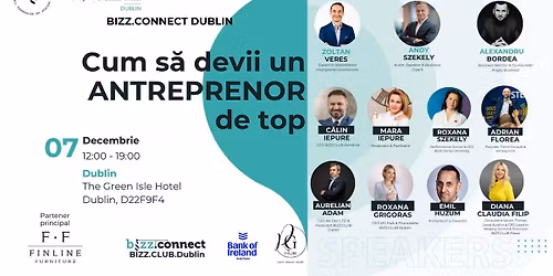 CUM SA DEVII UN ANTREPRENOR DE TOP | BIZZ.CONNECT DUBLIN 2025