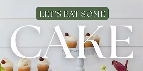 Let\u2019s Eat Cake Tasting