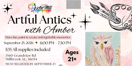 Artful Antics w\/ Amber Lovelady