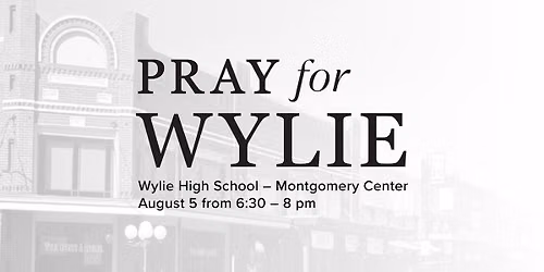 Pray for Wylie