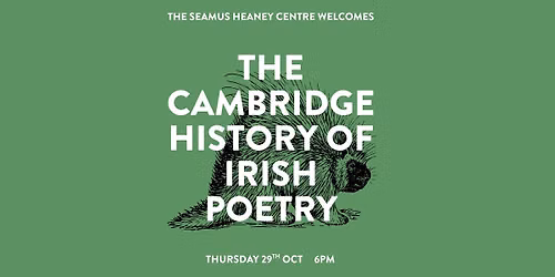 The Cambridge History of Irish Poetry launch event