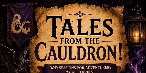 D&D: Tales From The Cauldron!