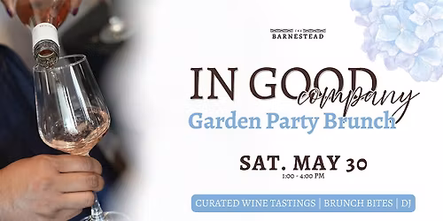 In Good Company: A Spring Wine Tasting Experience at The Barnestead