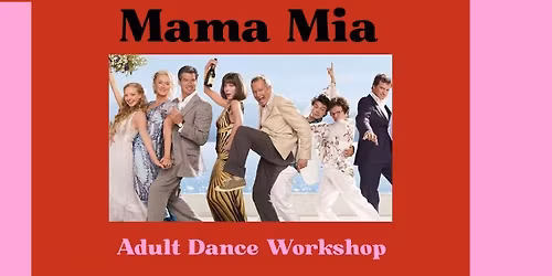 MAMMA MIA Adult Dance Class