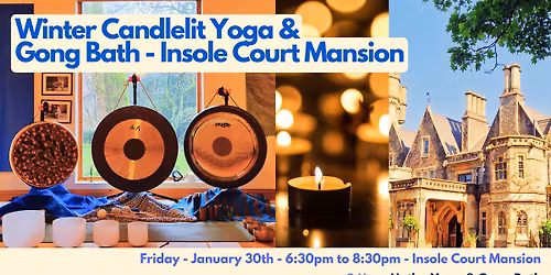 Winter Candlelit Yoga & Gong Bath - Insole Court 