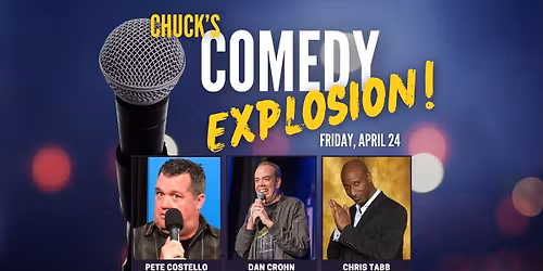 Chuck's Comedy Explosion!