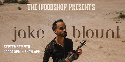 Jake Blount Live at The Woodshop