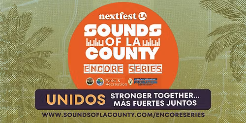Sounds of LA County - Safe + Sound