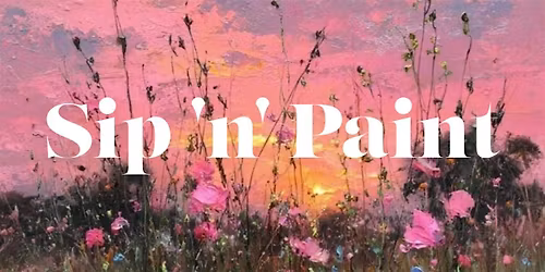 Sip n Paint April