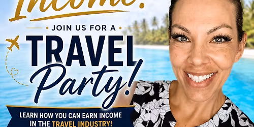 Freedom Through Travel - Income Opportunity Night