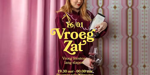 VroegZat 16 januari Nijmegen