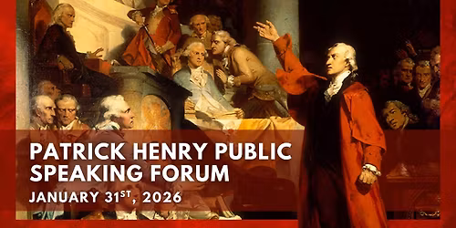 Patrick Henry Public Speaking Forum
