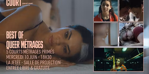 Courts collectifs : Best of "Queer me\u0301trages"