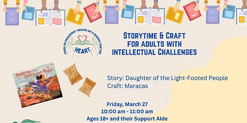 HEART Storytime & Craft for Adults with Intellectual Challenges
