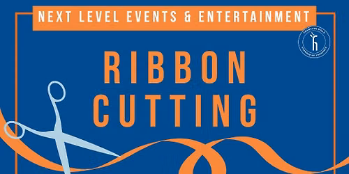 Ribbon Cutting Next Level Events and Entertainment